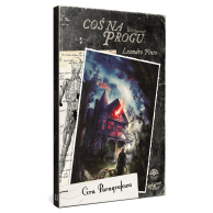 Zew Cthulhu 11 - Coś na progu