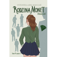 Rodzina Monet. Tom 4....