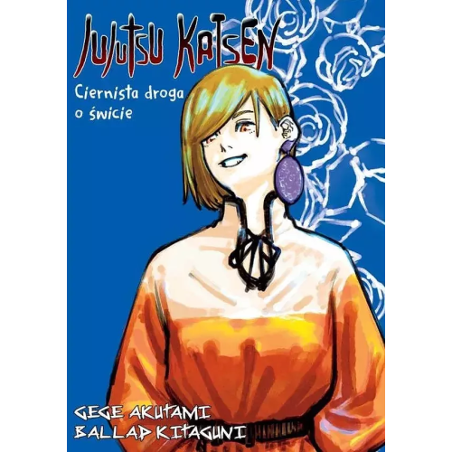 Jujutsu kaisen light novel: ciernista droga o świcie