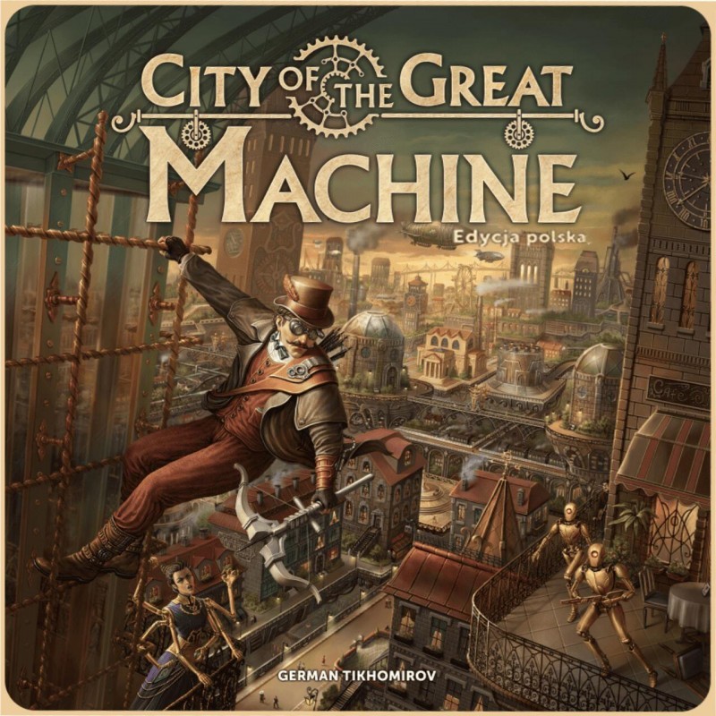 City of the Great Machine (edycja polska)
