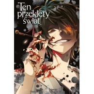 Ten przeklęty świat  - 4