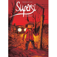 Supersi - 4 - Samotność