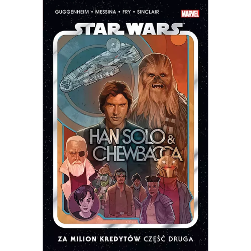 Star Wars. Han Solo i Chewbacca - 2 - Za milion kredytów. Część druga
