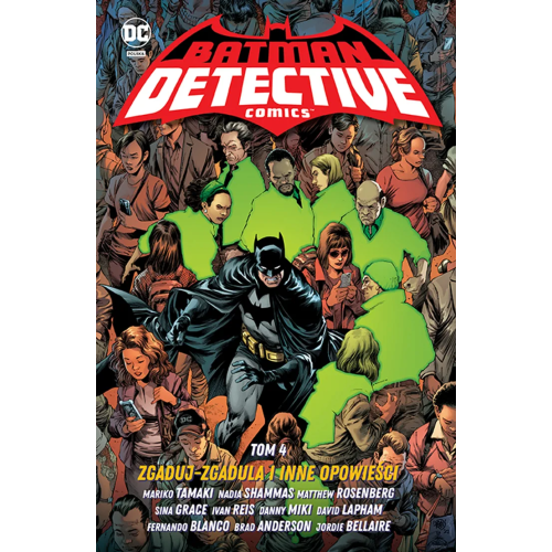 Batman Detective Comics - 4 - Zgaduj-zgadula i inne opowieści