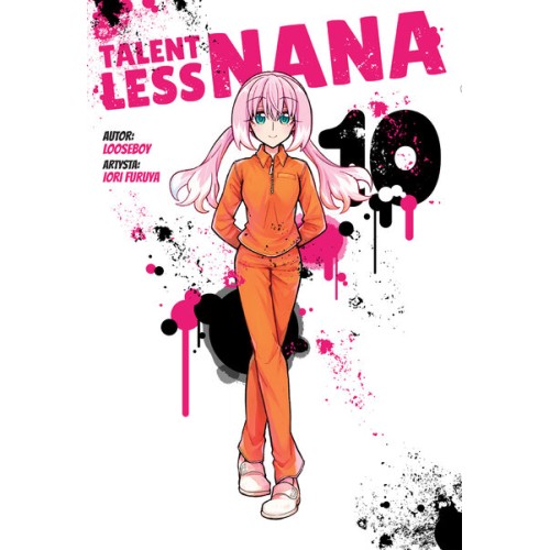 Talentless Nana - 10