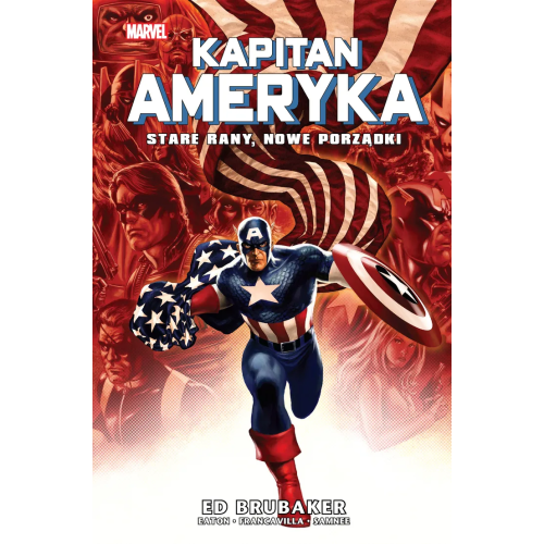Kapitan Ameryka - 9 - Stare rany, nowe porządki