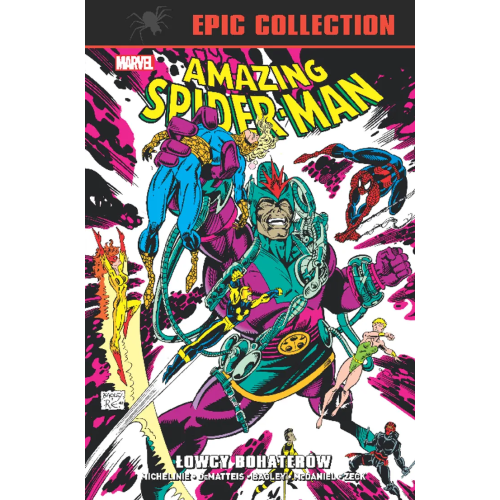 Amazing Spider-Man Epic Collection - 9 - Łowcy bohaterów.