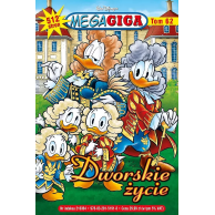 MegaGiga - 62 - Dworskie życie