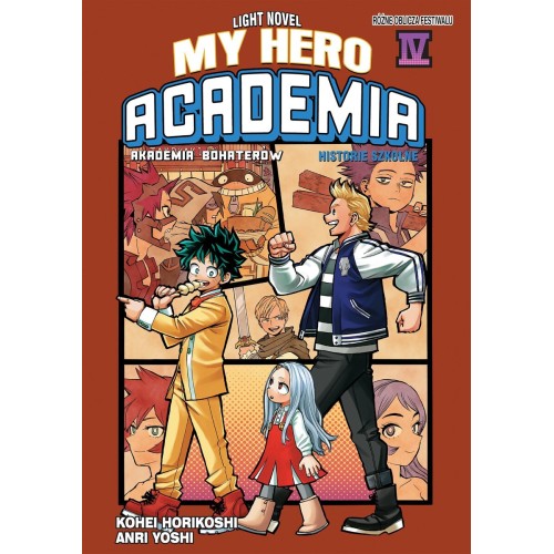 My Hero Academia Light Novel: Historie Szkolne 4