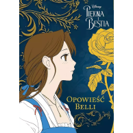 Piękna i Bestia. Opowieść...