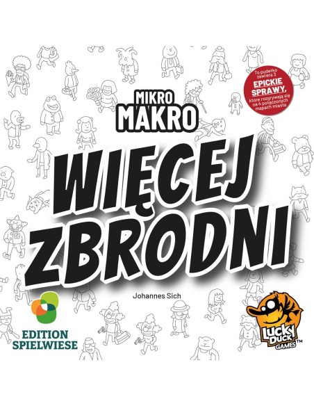 MikroMakro: Więcej zbrodni