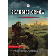 Skarbiec Orków. Przygoda...