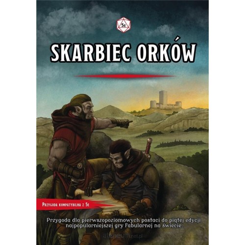 Skarbiec Orków. Przygoda Dungeons&Dragons