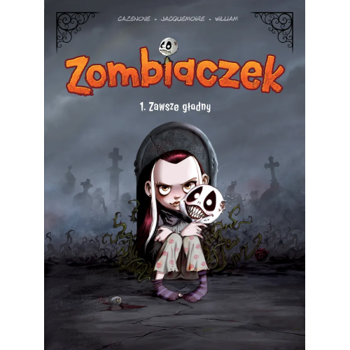 Zombiaczek - 1 - Zawsze głodny