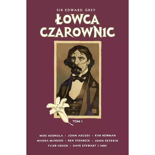 Sir Edward Grey – Łowca Czarownic. Tom 1