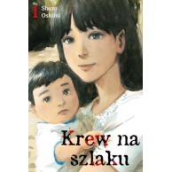 Krew na szlaku - 1