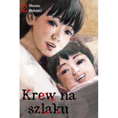 Krew na szlaku - 2