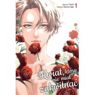 Kwiat, który nie miał...