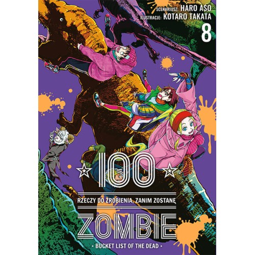 100 rzeczy do zrobienia, zanim zostanę zombie - 8