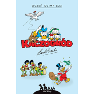 Kaczogród - 26 - Ogień...