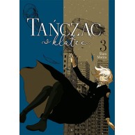 Tańcząc w klatce - 3