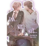 Tak... Nie... Może...: W...