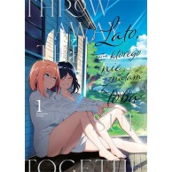 Lato, którego nie znałam z...