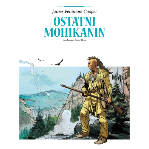 Adaptacje literatury - Ostatni Mohikanin.