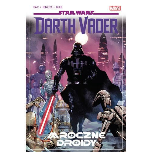 Star Wars. Darth Vader - 8 - Mroczne droidy