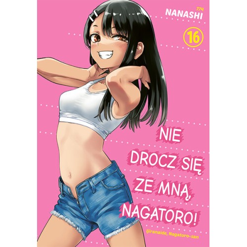 Nie drocz się ze mną, Nagatoro! - 16