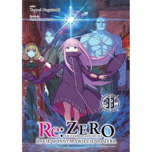 Re: Zero - Życie w innym świecie od zera - 33