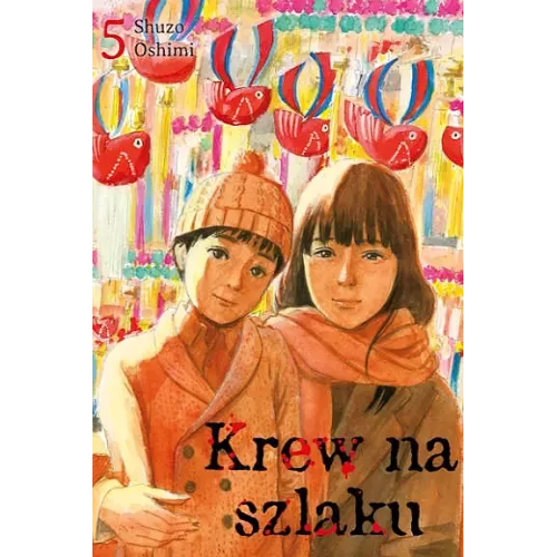 Krew na szlaku - 5