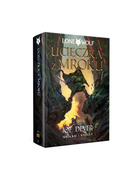 Lone Wolf 1: Ucieczka z mroku - Księga I serii Kai