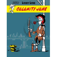 Lucky Luke - 30 - Calamity...