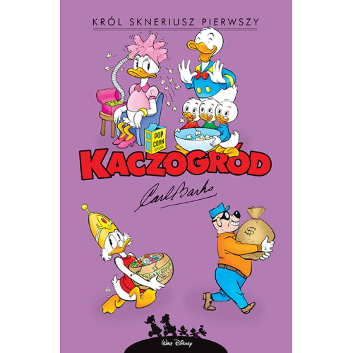 Kaczogród - 29 - Król Skneriusz Pierwszy i inne historie z lat 1967–1972
