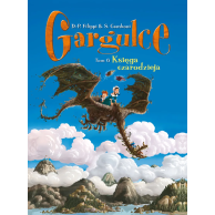 Gargulce - 6 - Księga...