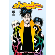 Shade, Człowiek Przemiany - 4.