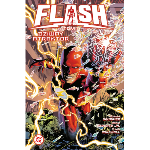 Flash. Dziwny atraktor. Tom 1