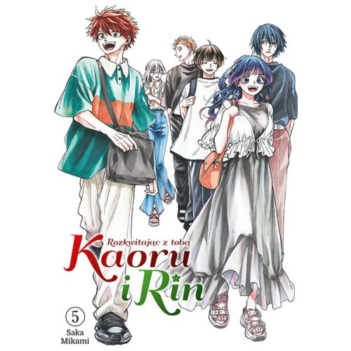 Kaoru i Rin. Rozkwitając z tobą - 5