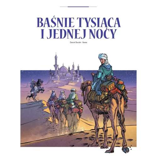 Adaptacje literatury - Baśnie tysiąca i jednej nocy.