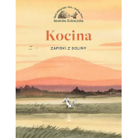 Kocina. Zapiski z Doliny