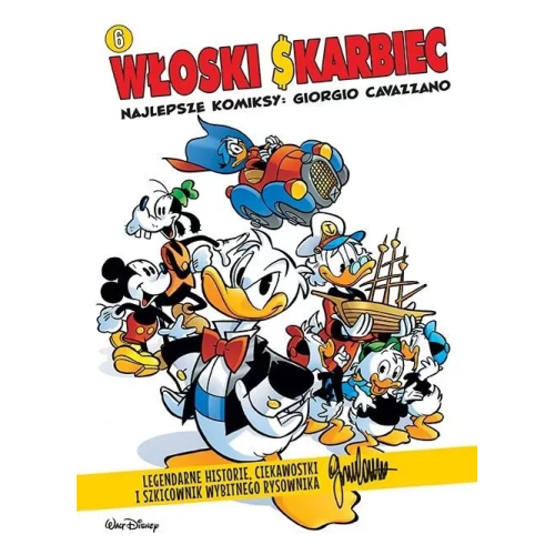Włoski Skarbiec. Najlepsze komiksy: Giorgio Cavazzano. Tom 6