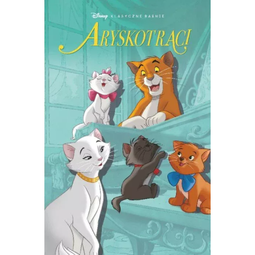 Klasyczne Baśnie Disneya - Aryskotraci