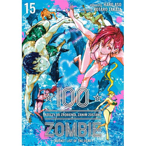 100 rzeczy do zrobienia, zanim...