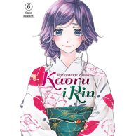 Kaoru i Rin. Rozkwitając z...