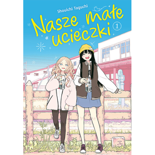 Nasze małe ucieczki - 1