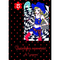 Sąsiedzka opowieść - 5