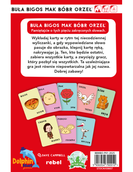 Buła, Bigos, Mak, Bóbr, Orzeł