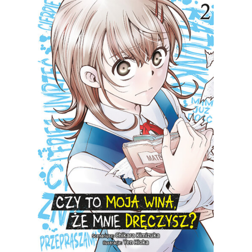 Czy to moja wina, że mnie dręczysz?  - 2