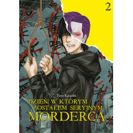 Dzień, w którym zostałem...